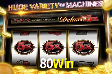 80Win